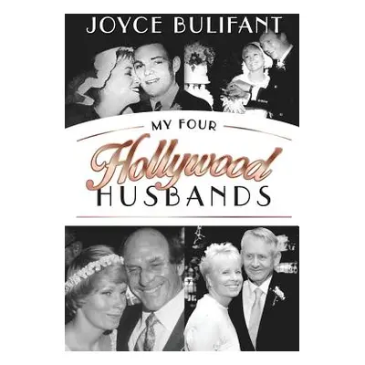 "My Four Hollywood Husbands" - "" ("Bulifant Joyce")(Paperback)