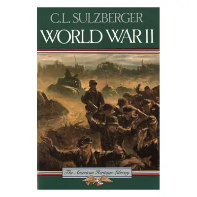 "World War II" - "" ("Sulzberger C. L.")(Paperback)