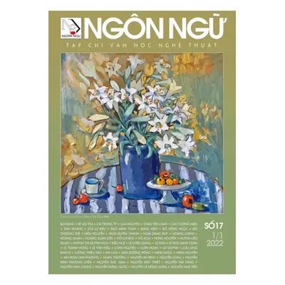 "Tạp Ch NGN NGỮ Số 17 (1/1/2022)" - "" ("Hoan Luan")(Paperback)