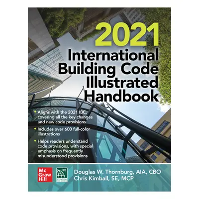 "2021 International Building Code(r) Illustrated Handbook" - "" ("Thornburg Douglas")(Pevná vazb