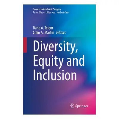 "Diversity, Equity and Inclusion" - "" ("Telem Dana A.")(Paperback)