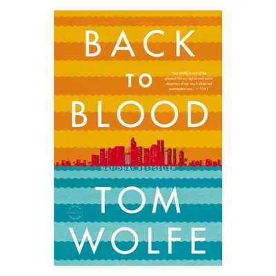 "Back to Blood" - "" ("Wolfe Tom")(Paperback)