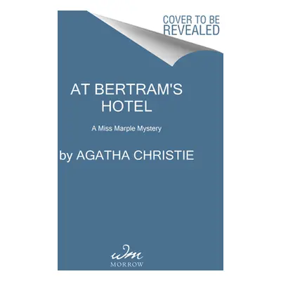 "At Bertram's Hotel: A Miss Marple Mystery" - "" ("Christie Agatha")(Paperback)