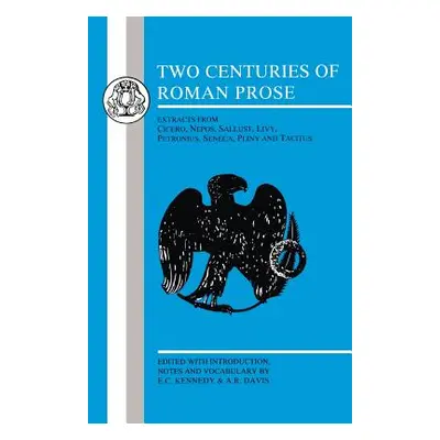 "Two Centuries of Roman Prose" - "" ("Davis Arthur Robin")(Paperback)