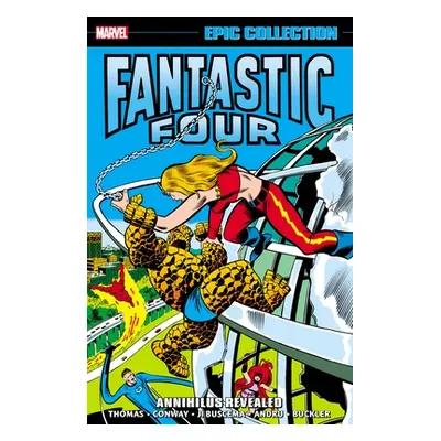 "Fantastic Four Epic Collection: Annihilus Revealed" - "" ("Thomas Roy")(Paperback)