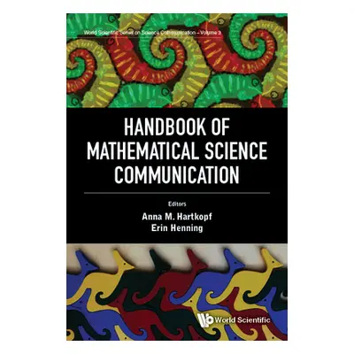 "Handbook of Mathematical Science Communication" - "" ("Hartkopf Anna Maria")(Pevná vazba)