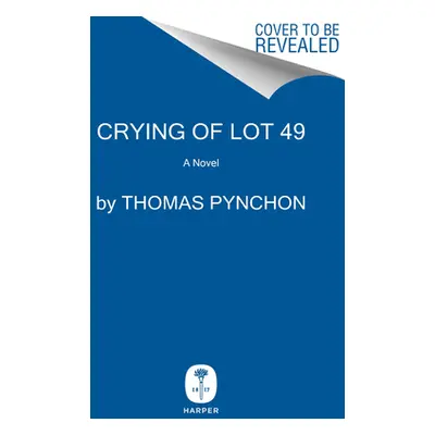 "Crying of Lot 49" - "" ("Pynchon Thomas")(Pevná vazba)