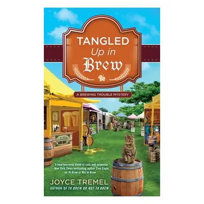 "Tangled Up in Brew" - "" ("Tremel Joyce")(Mass Market Paperbound)