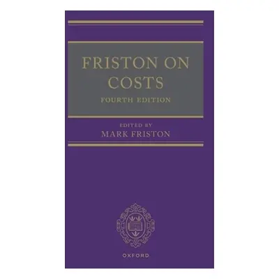 "Friston on Costs" - "" ("Friston Mark")(Pevná vazba)