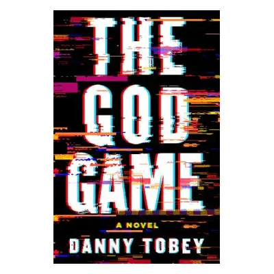 "The God Game" - "" ("Tobey Danny")(Pevná vazba)