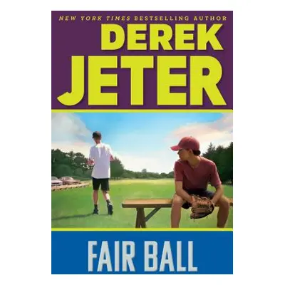 "Fair Ball" - "" ("Jeter Derek")(Paperback)