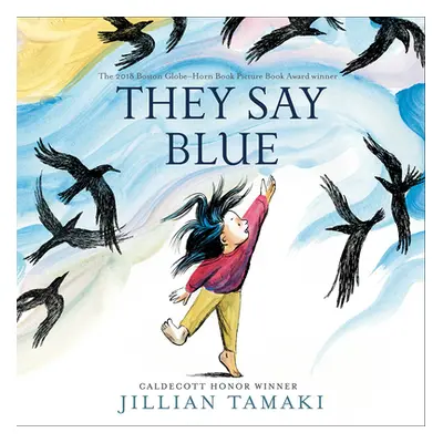 "They Say Blue" - "" ("Tamaki Jillian")(Board Books)