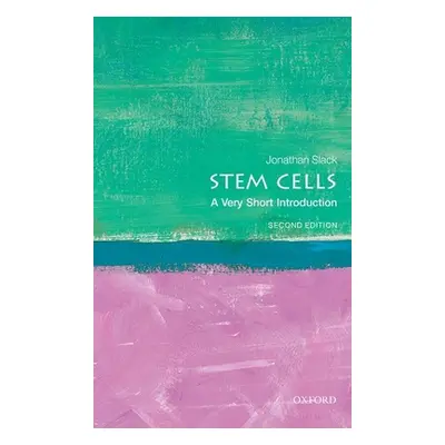 "Stem Cells: A Very Short Introduction" - "" ("Slack Jonathan")(Paperback)