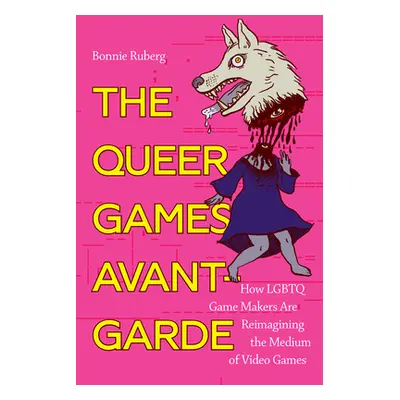 "The Queer Games Avant-Garde: How LGBTQ Game Makers Are Reimagining the Medium of Video Games" -