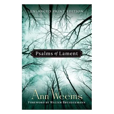 "Psalms of Lament" - "" ("Weems Ann")(Paperback)