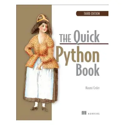 "The Quick Python Book" - "" ("Ceder Naomi")(Paperback)