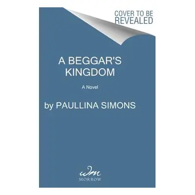 "A Beggar's Kingdom" - "" ("Simons Paullina")(Paperback)