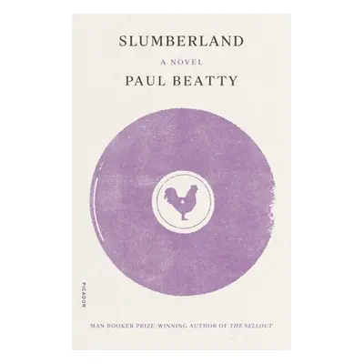 "Slumberland" - "" ("Beatty Paul")(Paperback)