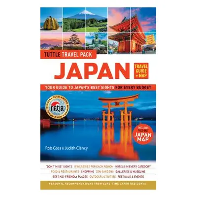 "Japan Travel Guide & Map Tuttle Travel Pack: Your Guide to Japan's Best Sights for Every Budget