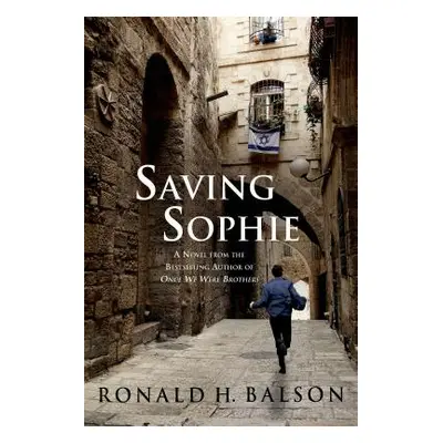 "Saving Sophie" - "" ("Balson Ronald H.")(Paperback)