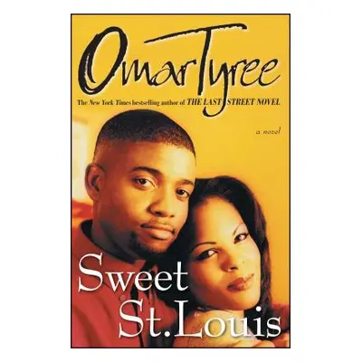 "Sweet St. Louis" - "" ("Tyree Omar")(Paperback)