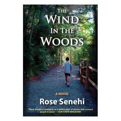 "The Wind in the Woods" - "" ("Senehi Rose")(Paperback)