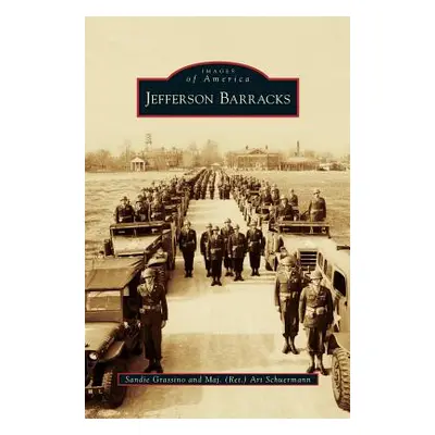 "Jefferson Barracks" - "" ("Grassino Sandie")(Pevná vazba)