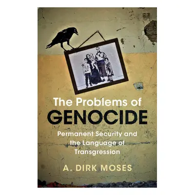 "The Problems of Genocide" - "" ("Moses A. Dirk")(Pevná vazba)