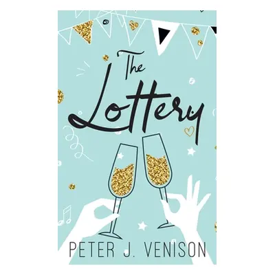 "The Lottery" - "" ("Venison Peter")(Paperback)