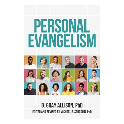 "Personal Evangelism" - "" ("Spradlin Michael R.")(Pevná vazba)