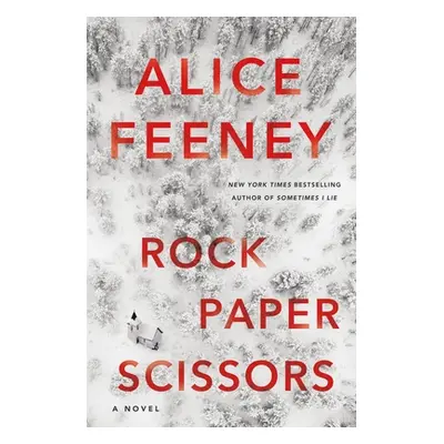 "Rock Paper Scissors" - "" ("Feeney Alice")(Pevná vazba)