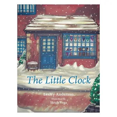 "The Little Clock" - "" ("Anderson Lesley")(Pevná vazba)