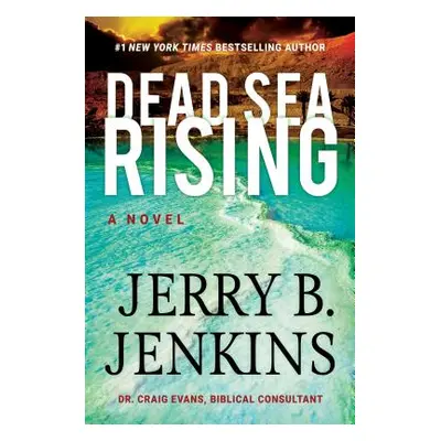 "Dead Sea Rising" - "" ("Jenkins Jerry B.")(Pevná vazba)