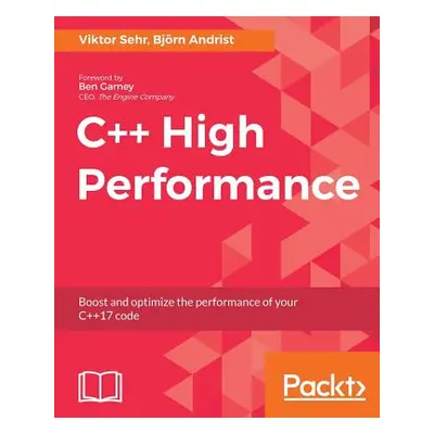 "C++17 High Performance" - "" ("Sehr Viktor")(Paperback)