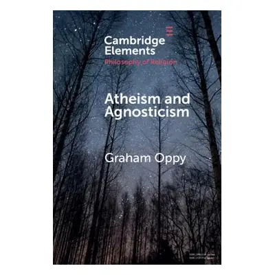 "Atheism and Agnosticism" - "" ("Oppy Graham")(Paperback)