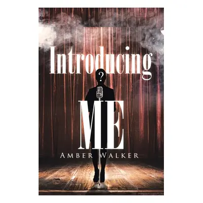 "Introducing Me" - "" ("Walker Amber")(Paperback)