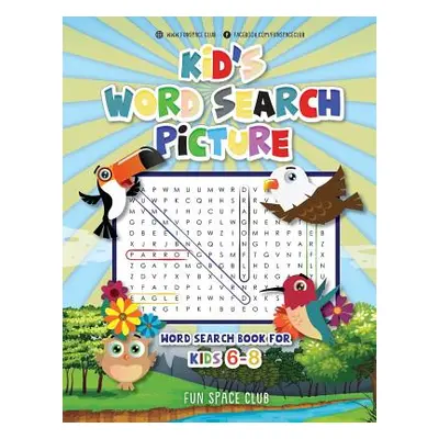 "Kid's Word Search Picture: Word Search Book For Kids 6-8" - "" ("Dyer Nancy")(Paperback)