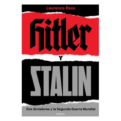 "Hitler Y Stalin" - "" ("Rees Laurence")(Paperback)