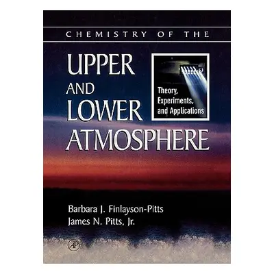 "Chemistry of the Upper and Lower Atmosphere: Theory, Experiments, and Applications" - "" ("Finl