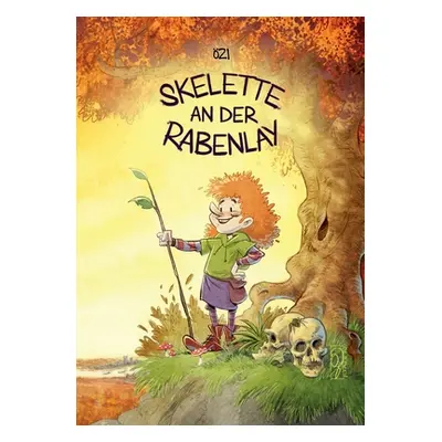 "Skelette an der Rabenlay" - "" ("zi zi")(Paperback)