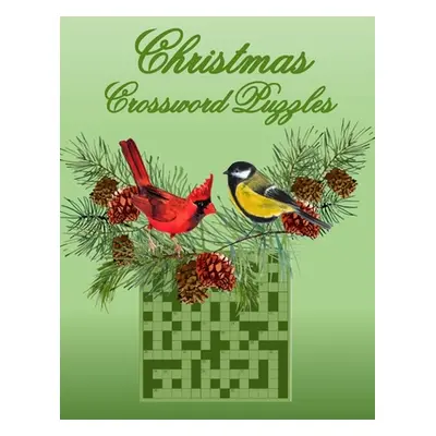 "Christmas Crossword Puzzles: 50 General Topic Crosswords, Gift for Puzzlers and Adults" - "" ("