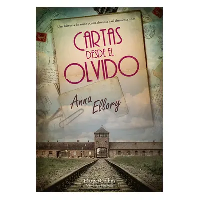 "Cartas desde el olvido" - "" ("Ellory Anna")(Paperback)