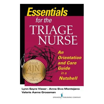 "Essentials for the Triage Nurse" - "" ("Visser Lynn Sayre")(Paperback)