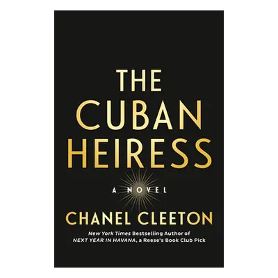 "The Cuban Heiress" - "" ("Cleeton Chanel")(Pevná vazba)