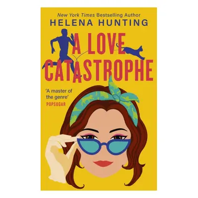 "Love Catastrophe" - "a purr-fect romcom from the bestselling author of Meet Cute" ("Hunting Hel