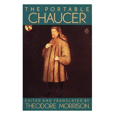 "The Portable Chaucer: Revised Edition" - "" ("Chaucer Geoffrey")(Paperback)