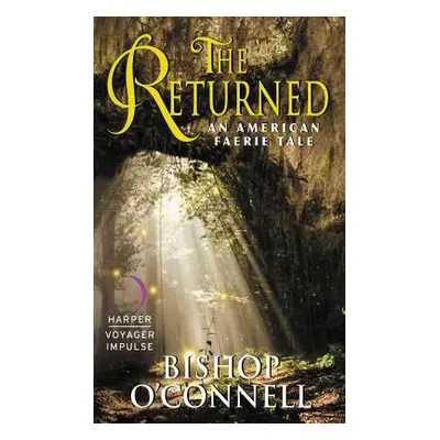 "The Returned" - "" ("O'Connell Bishop")(Mass Market Paperbound)