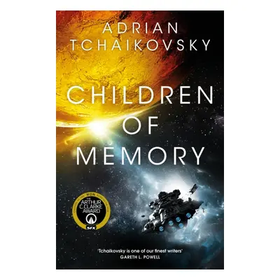 "Children of Memory" - "An action-packed alien adventure from the winner of the Arthur C. Clarke