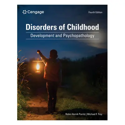 "Disorders of Childhood: Development and Psychopathology" - "" ("Parritz Robin Hornik")(Paperbac