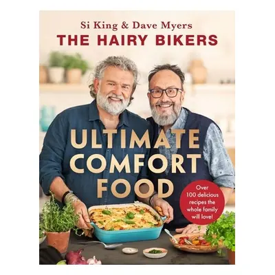 "The Hairy Bikers' Ultimate Comfort Food" - "" ("The Hairy Bikers")(Pevná vazba)